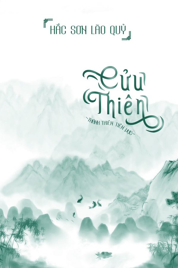 Cửu Thiên - Thiên Cung (Dịch FULL)
