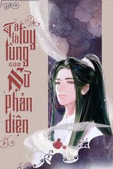 Ta Là Tùy Tùng Của Nữ Phản Diện (Bản Dịch Full)