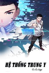 Hệ Thống Trung Y (Bản dịch Full)