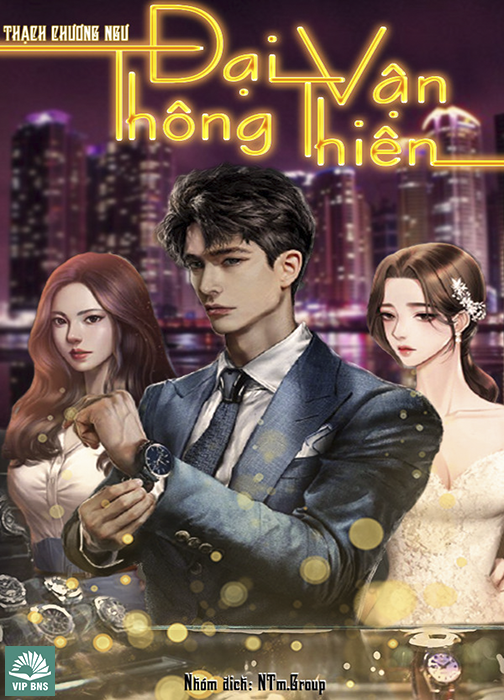 Đại Vận Thông Thiên ( DỊch Full )