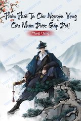 Phản Phái: Ta Cầu Nguyện Vọng Cừu Nhân Được Gấp Đôi (Dịch Full)