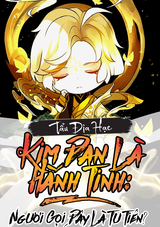 Kim Đan Là Hằng Tinh, Ngươi Gọi Đây Là Tu Tiên (Bản Dịch)
