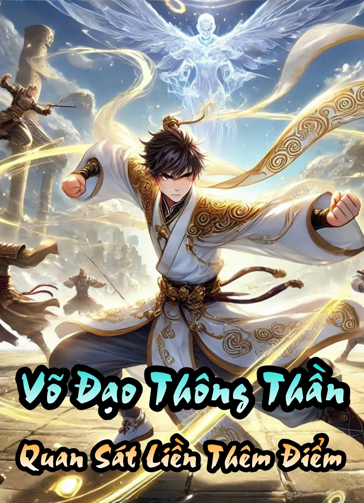 Võ Đạo Phong Thần, Quan Sát Liền Có Thể Thêm Điểm!