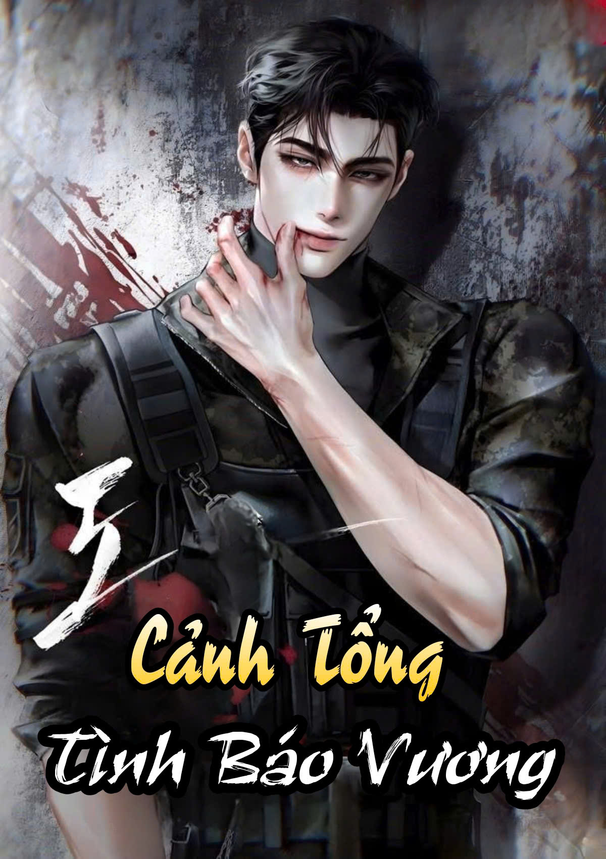 Cảng Tống Tình Báo Vương ( Dịch )