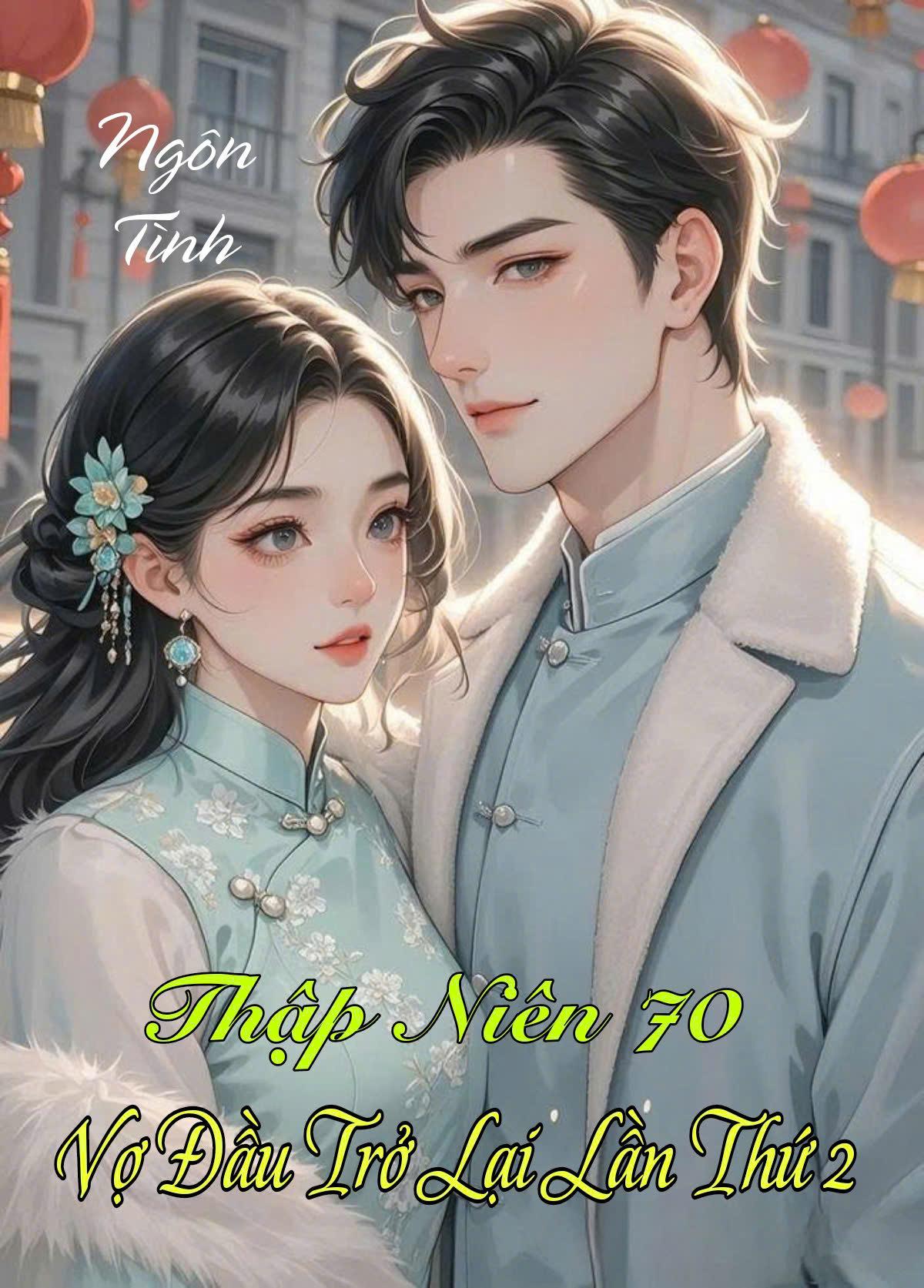 Thập Niên 70: Vợ Đầu Đã Trở Lại Lần Thứ Hai ( Dịch Full )