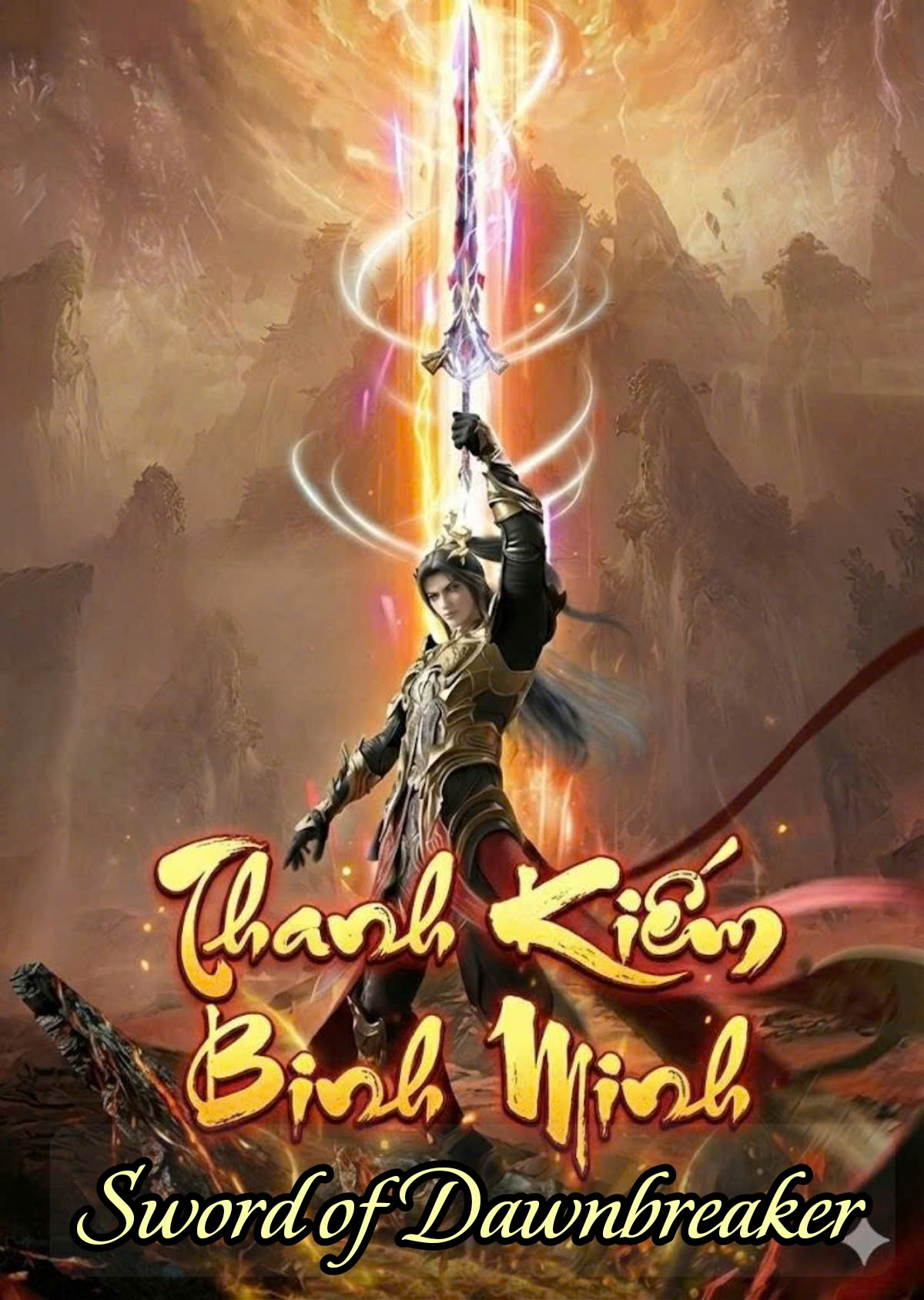Thanh Kiếm Bình Minh - Sword of Dawnbreaker ( Dịch Full )