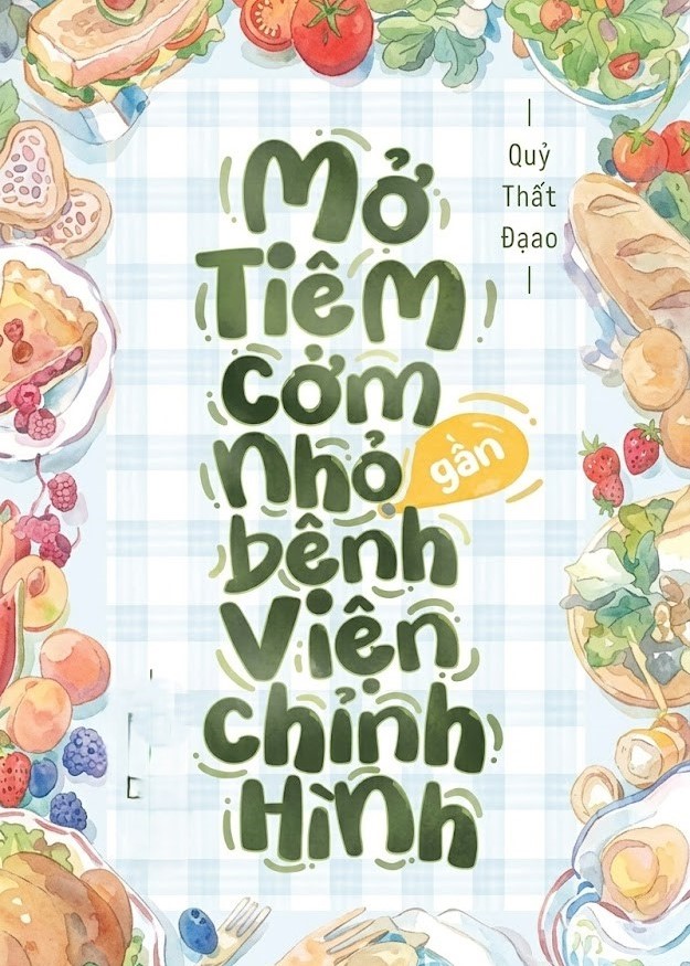 Ở Khoa Chỉnh Hình Bệnh Viện Mở Tiệm Cơm [Mỹ Thực]