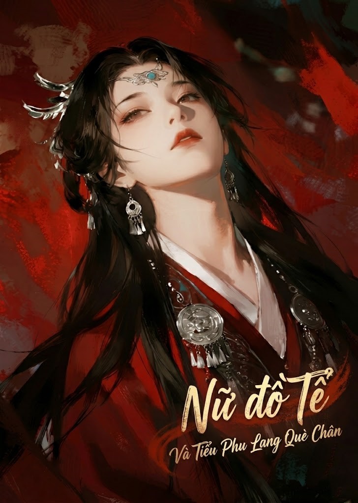 Nữ Đồ Tể Và Tiểu Phu Lang Què Chân ( Dịch Full )
