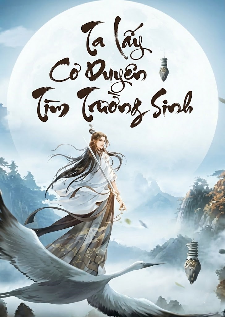 Ta Lấy Cơ Duyên Tìm Trường Sinh ( Dịch Full )