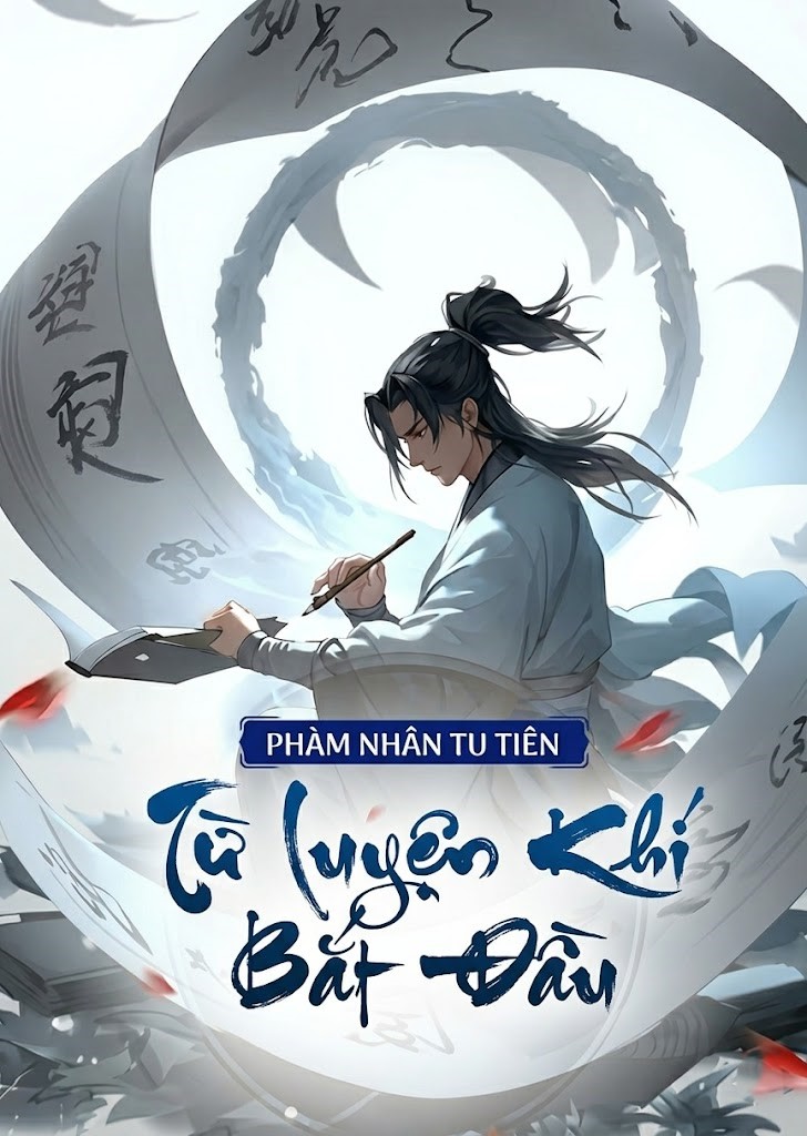 Phàm Nhân Tu Tiên, Từ Luyên Khí Bắt Đầu (Dịch)
