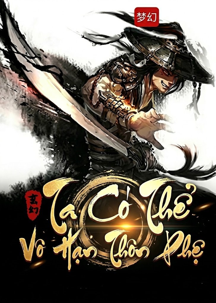 Ta Có Thể Vô Hạn Thôn Phệ