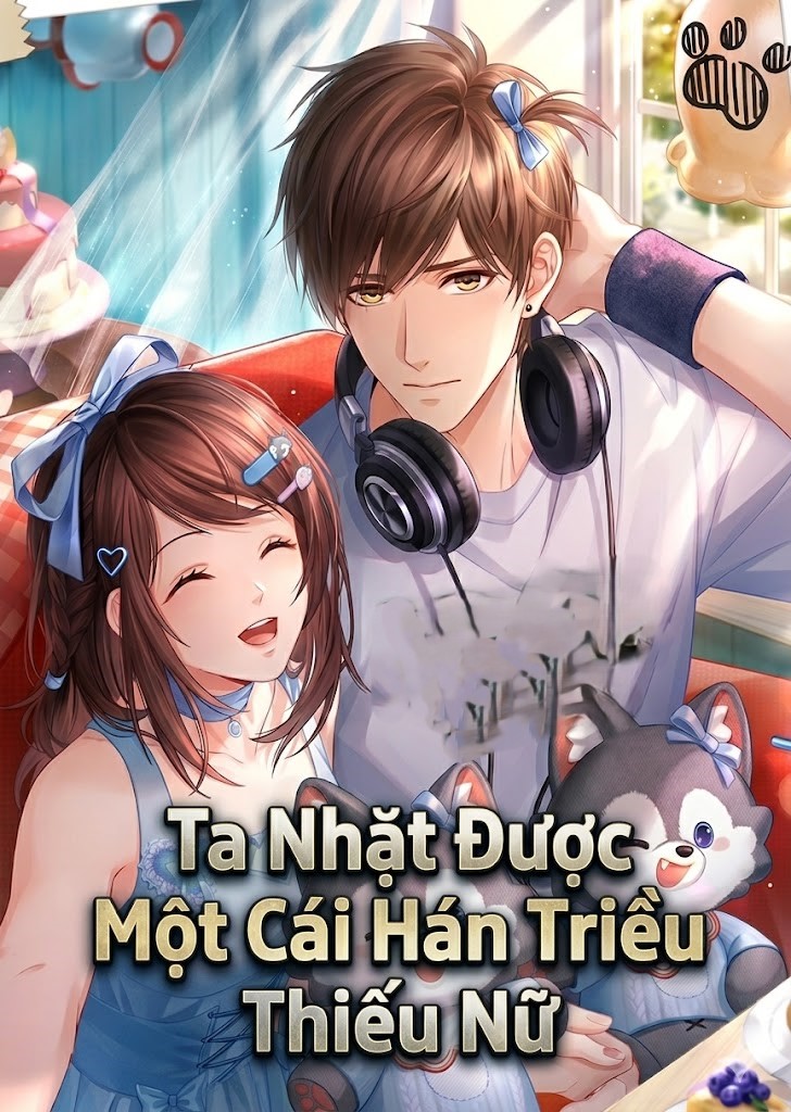 Ta Nhặt Được Một Cái Hán Triều Thiếu Nữ (Dịch Full)