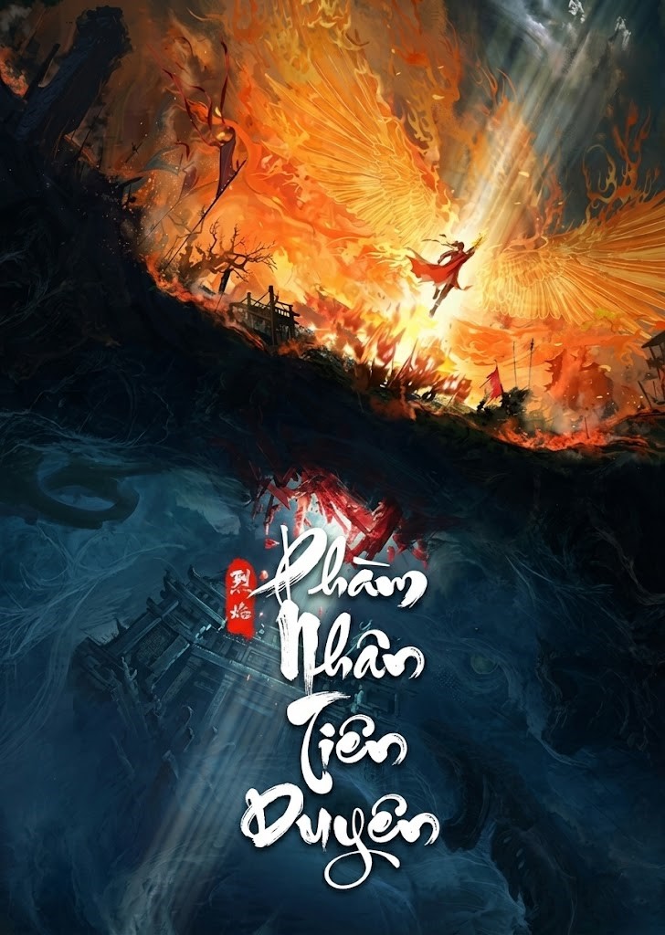 Phàm Nhân Tiên Duyên (Dịch Full)