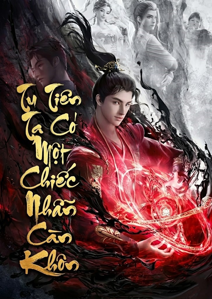 Tu Tiên: Ta Có Một Chiếc Nhẫn Càn Khôn (Dịch Full)