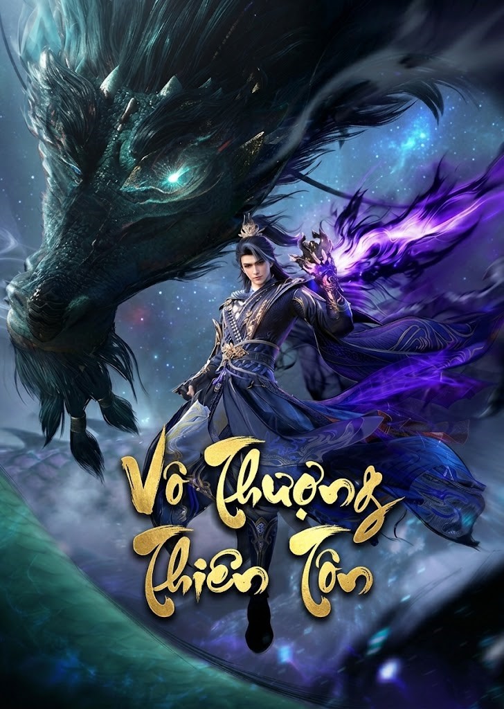 Vô Thượng Thiên Tôn (Dịch Full)
