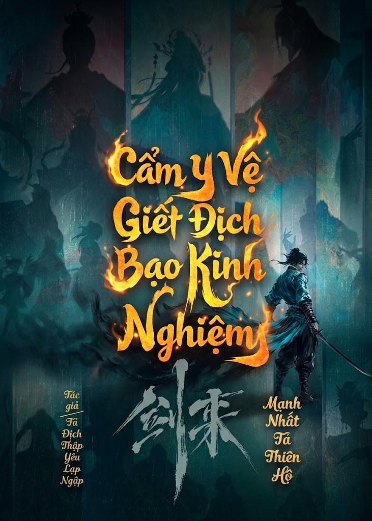 Cẩm Y Vệ, Giết Địch Bạo Kinh Nghiệm, Mạnh Nhất Tả Thiên Hộ (Dịch Full)