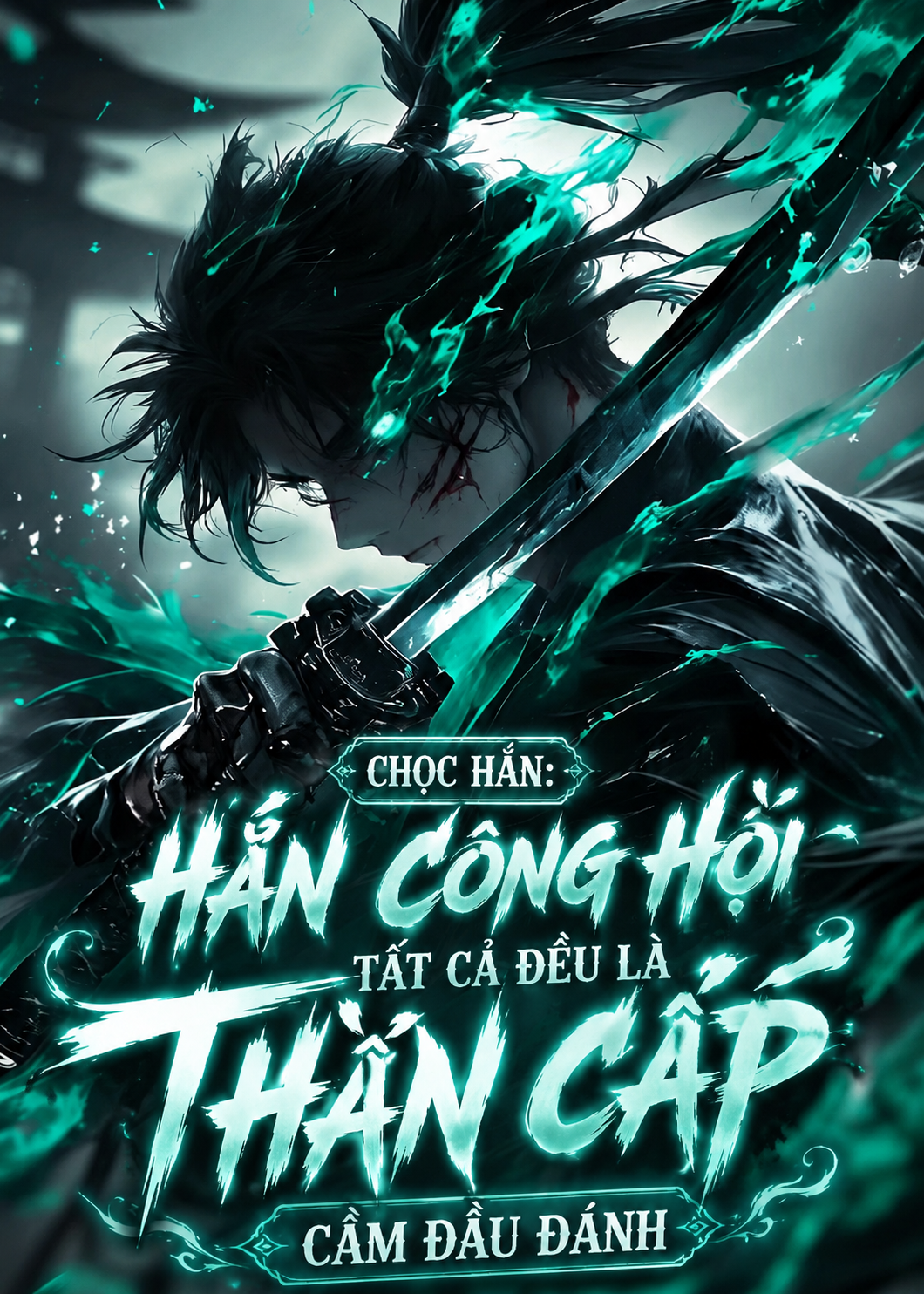Chọc Hắn? Hắn Công Hội Tất Cả Đều Là Thần Cấp, Cầm Đầu Đánh? (Dịch Full)