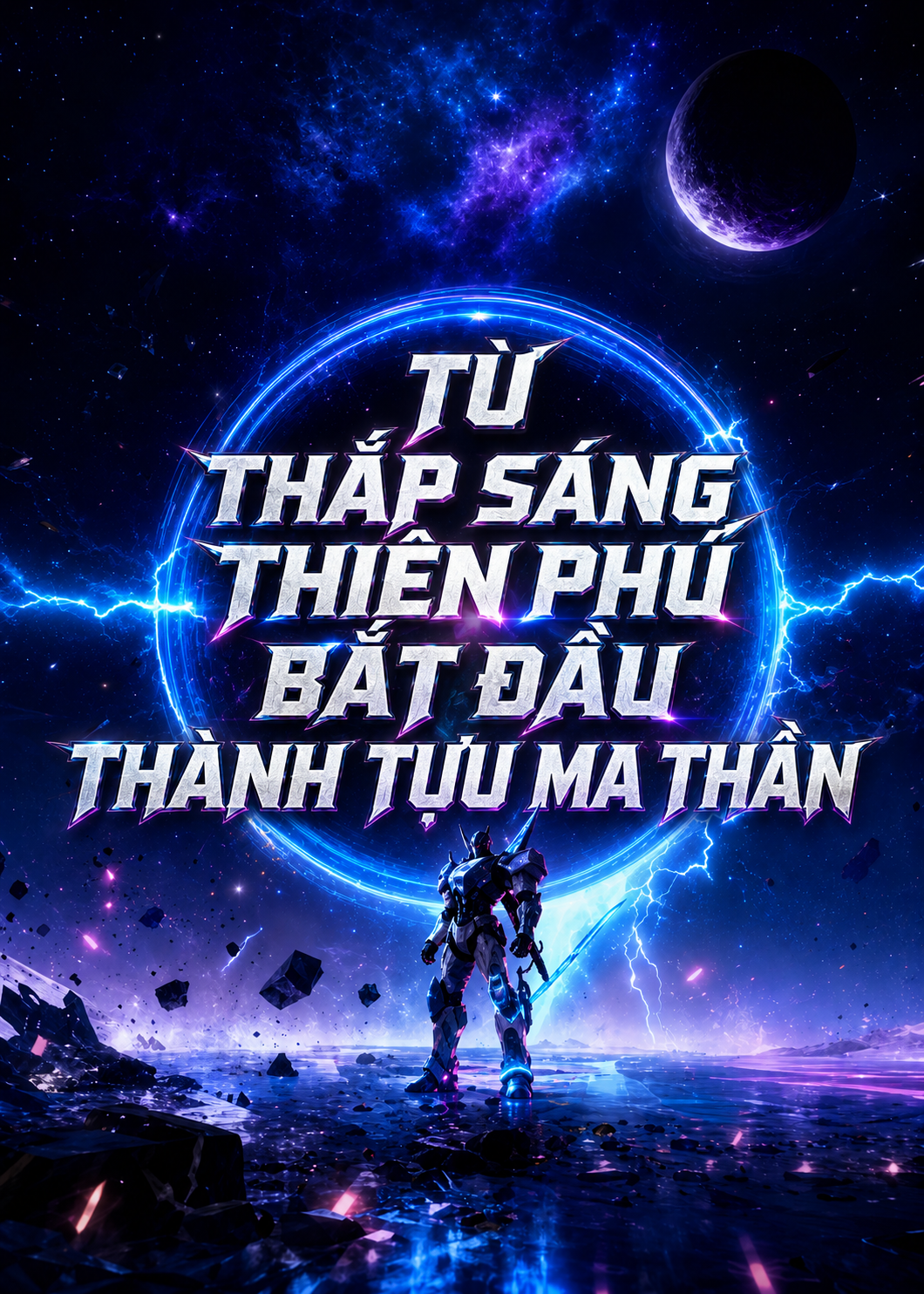Từ Thắp Sáng Thiên Phú Bắt Đầu Thành Tựu Ma Thần (Dịch)