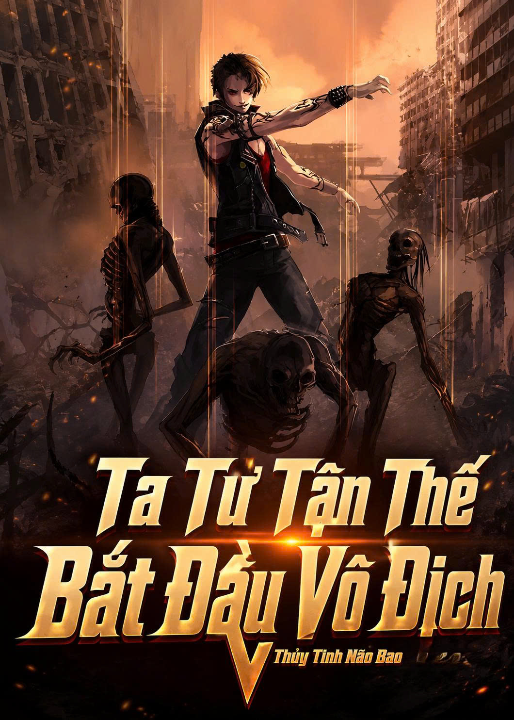 Ta Từ Tận Thế Bắt Đầu Vô Địch (Dịch Full)