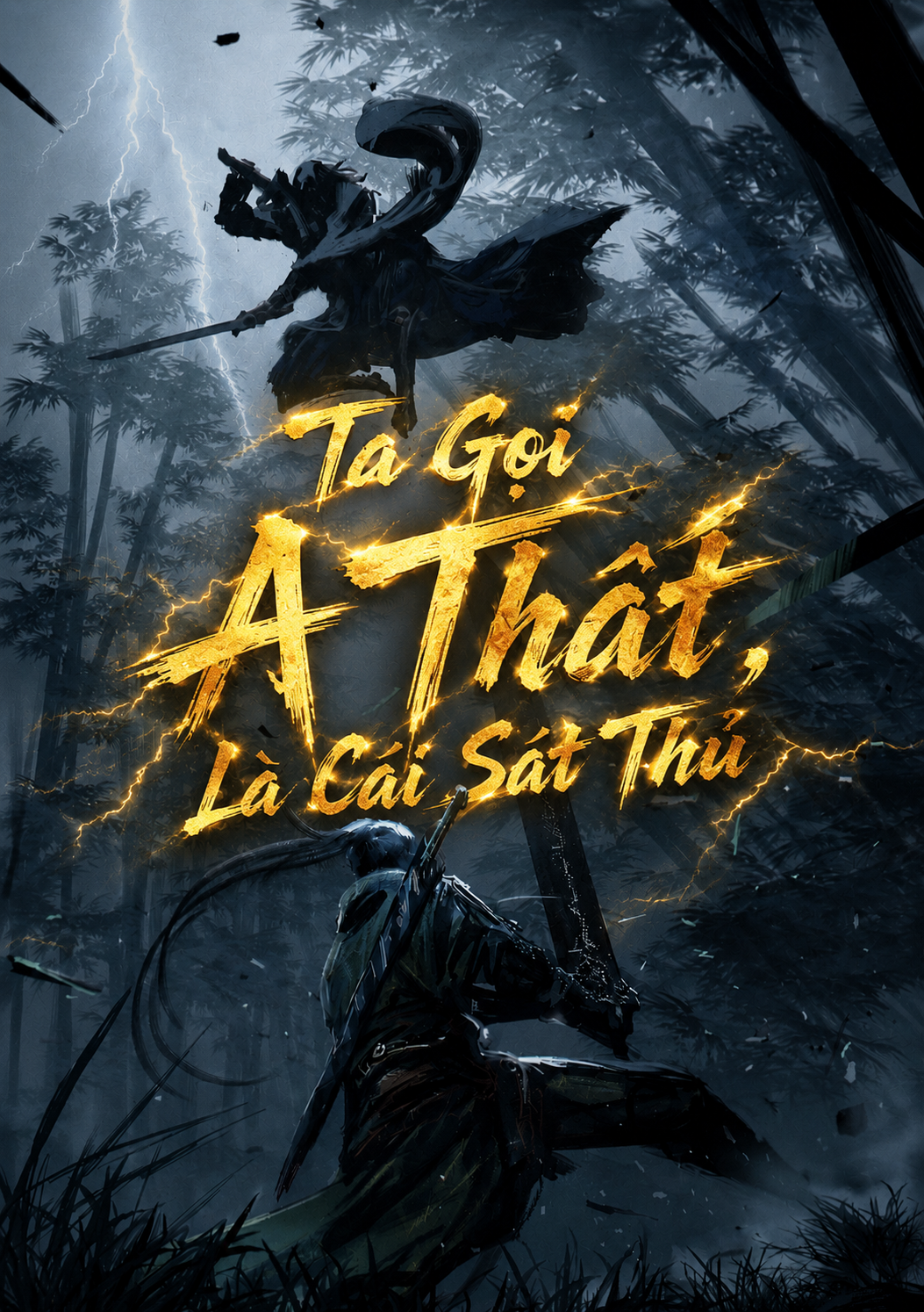Ta Gọi A Thất, Là Cái Sát Thủ (Dịch)