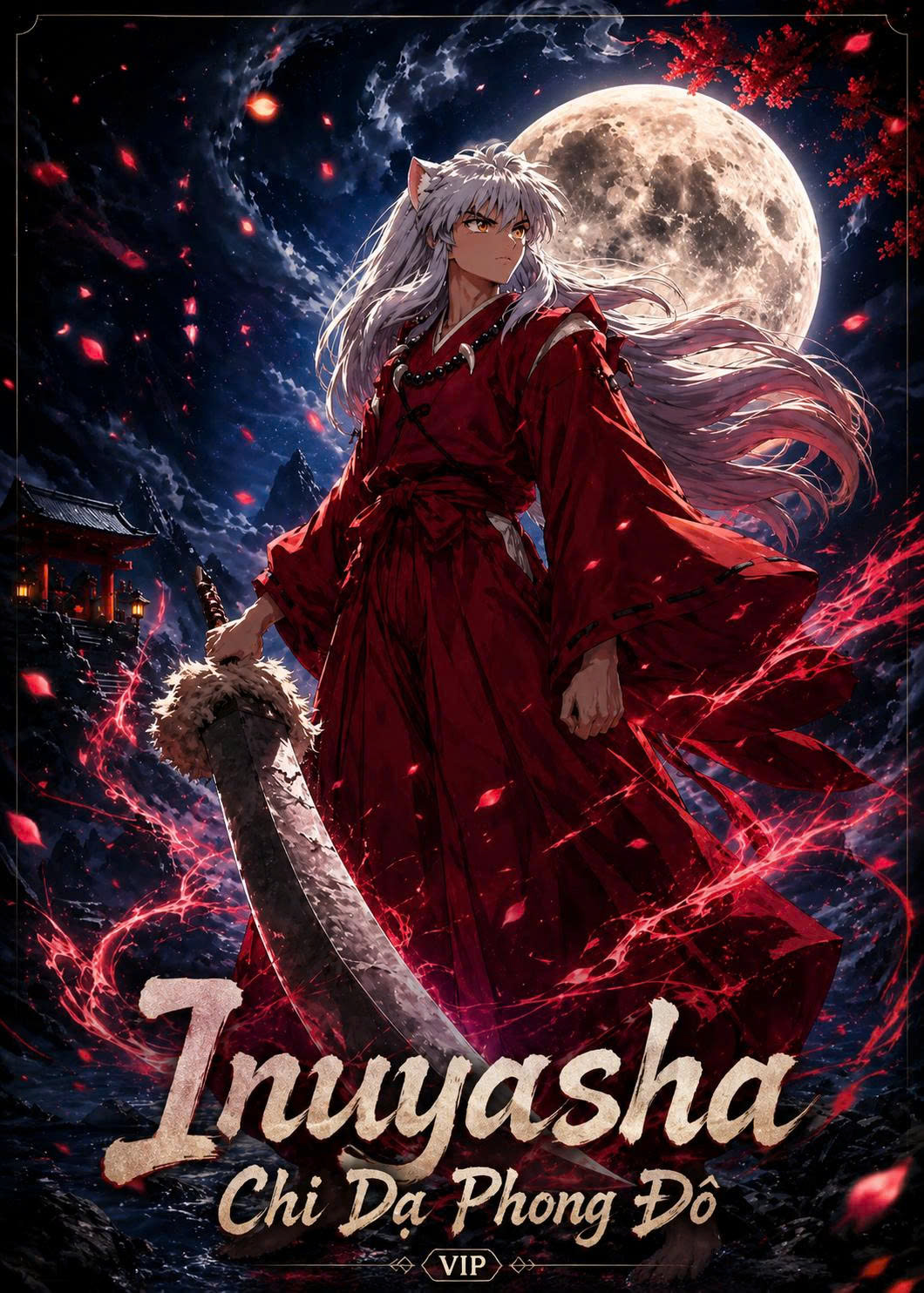 Inuyasha Chi Dạ Phong Đô (Dịch Full)