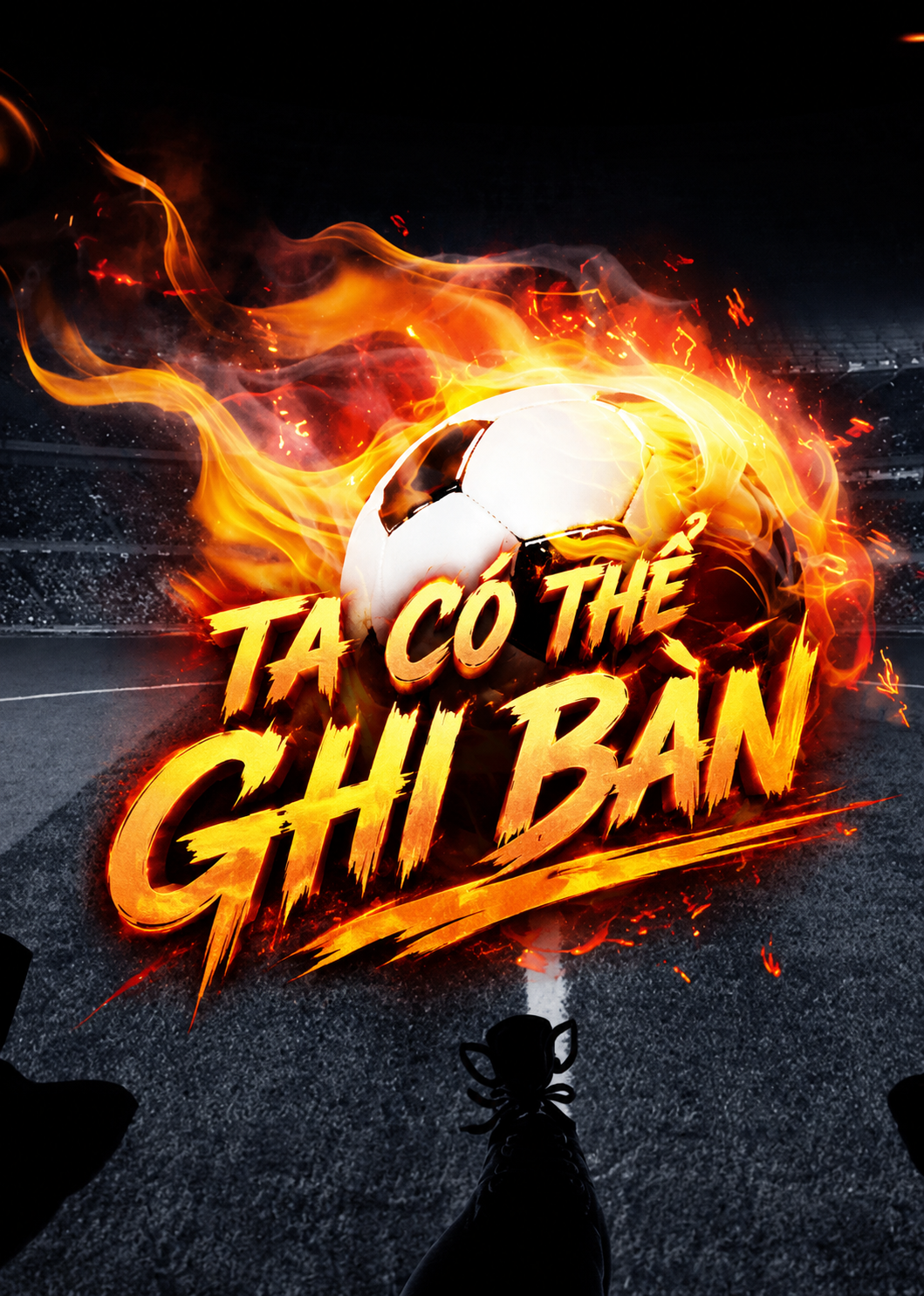 Ta Có Thể Ghi Bàn (Dịch Full)