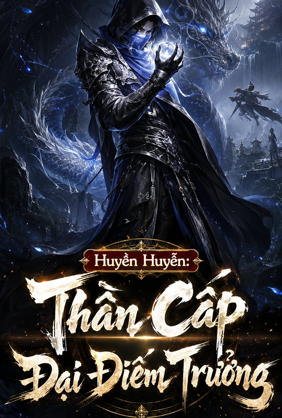 Huyền Huyễn: Thần Cấp Đại Điếm Trưởng (Dịch Full)