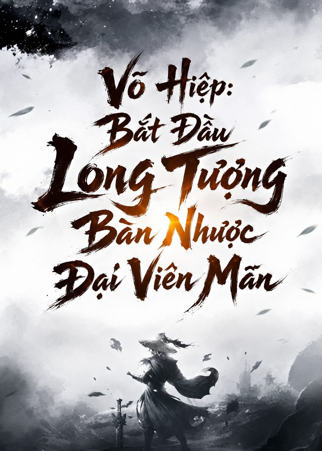 Võ Hiệp: Bắt Đầu Long Tượng Bàn Nhược Đại Viên Mãn (Dịch Full)