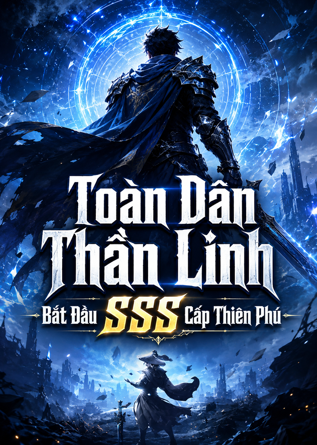 Toàn Dân Thần Linh, Bắt Đầu SSS Cấp Thiên Phú (Dịch)