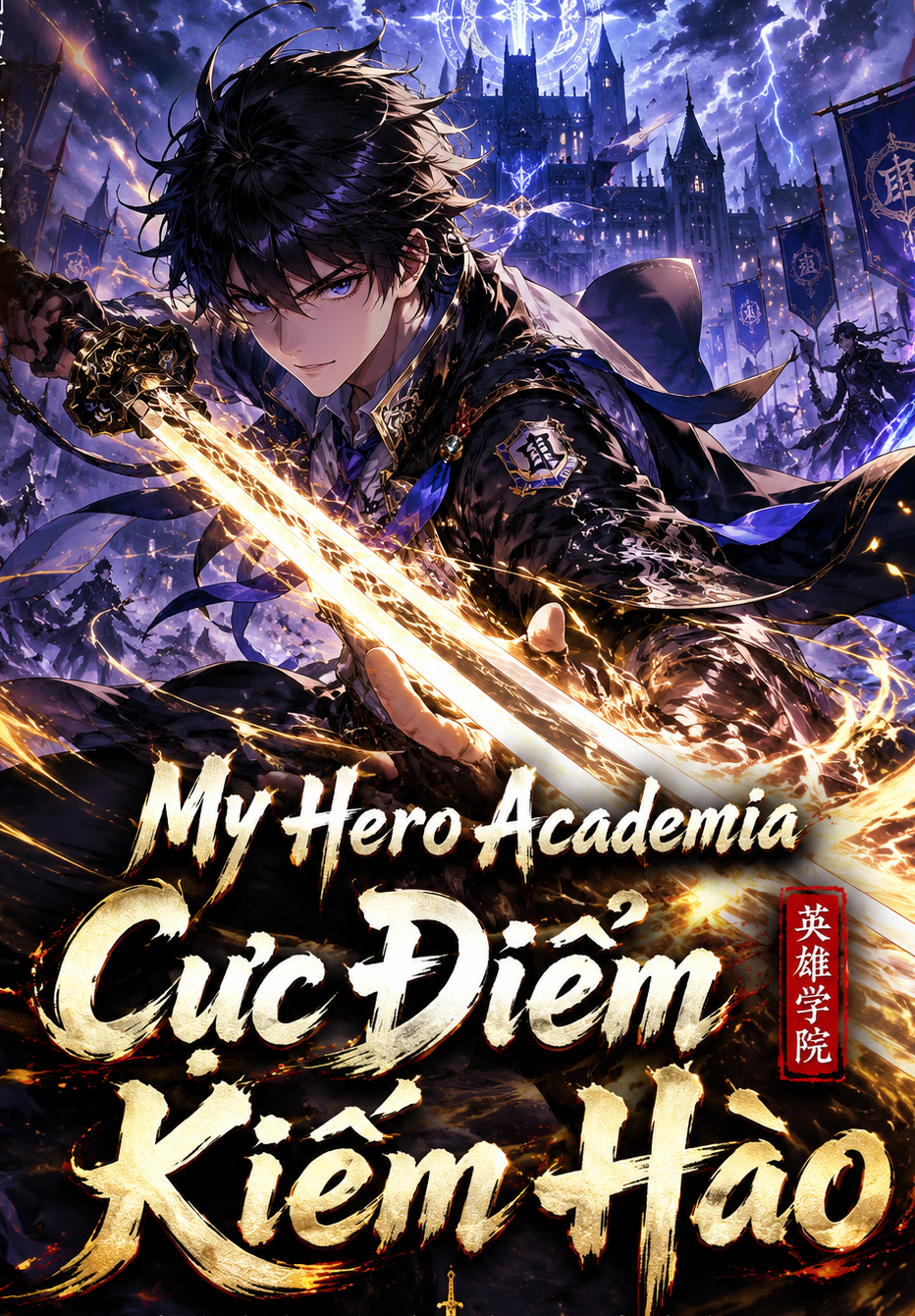 My Hero Academia Cực Điểm Kiếm Hào (Dịch Full)