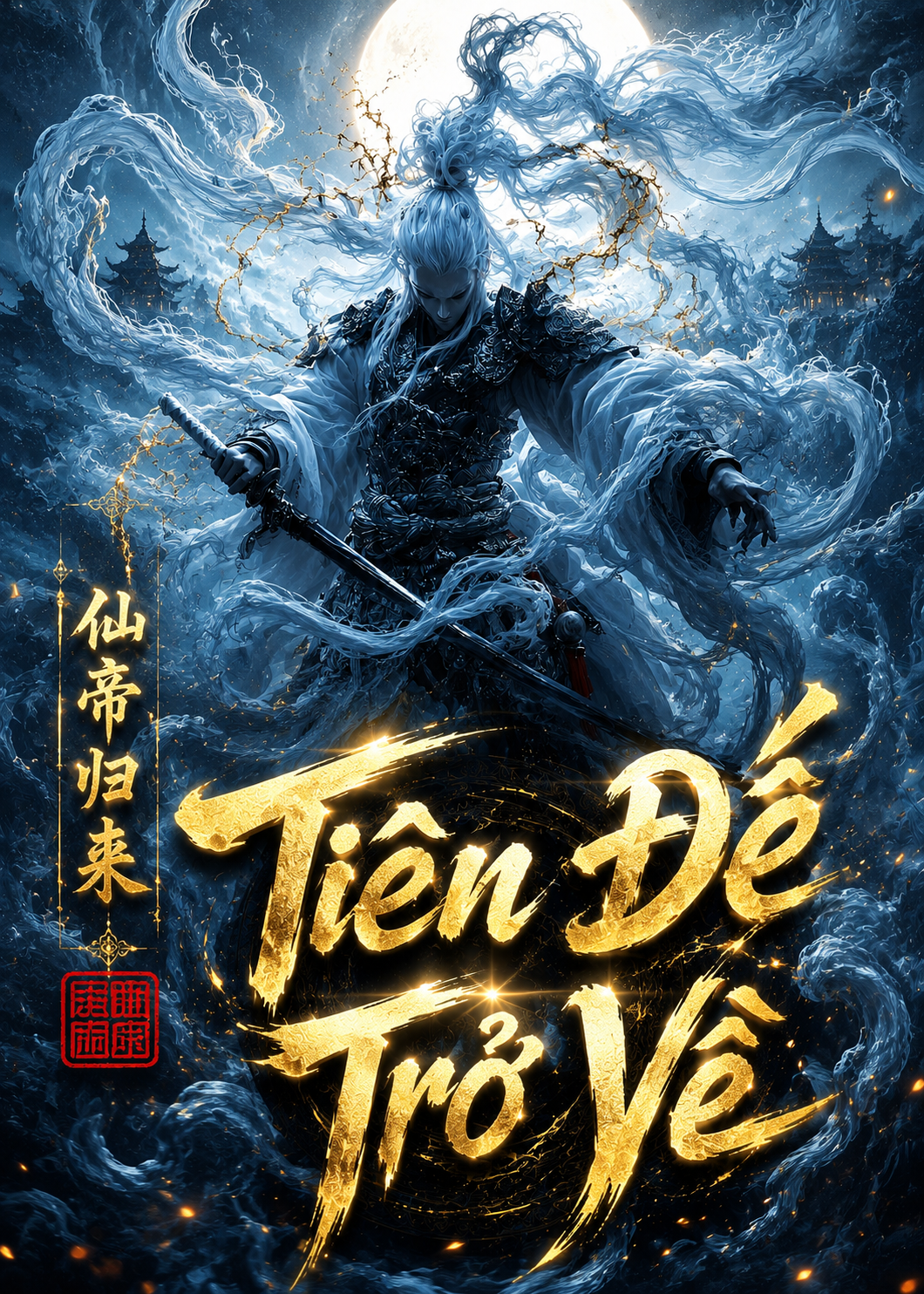 Tiên Đế Trở Về (Dịch Full)