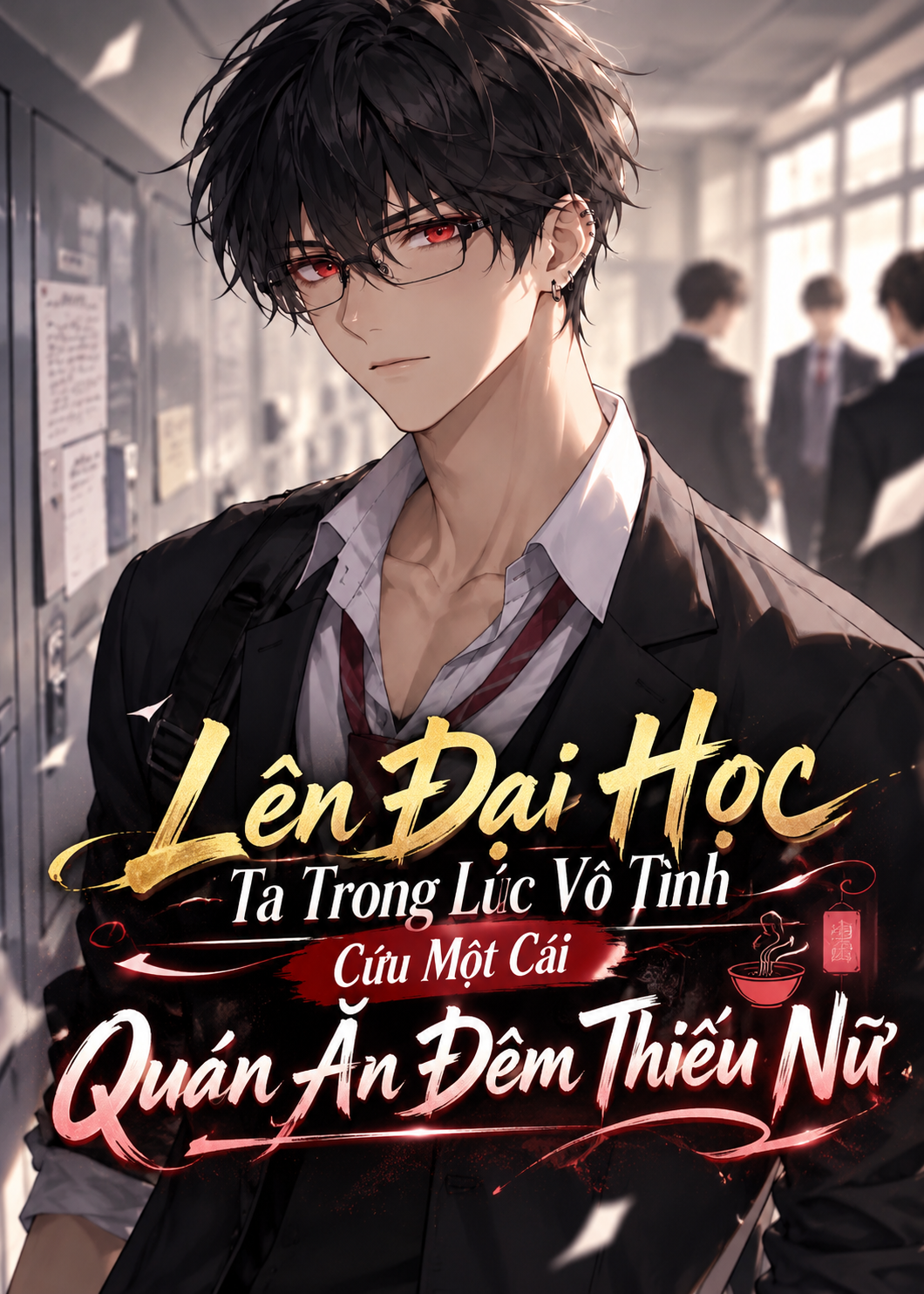 Lên Đại Học Ta Trong Lúc Vô Tình Cứu Một Cái Quán Ăn Đêm Thiếu Nữ (Dịch Full)