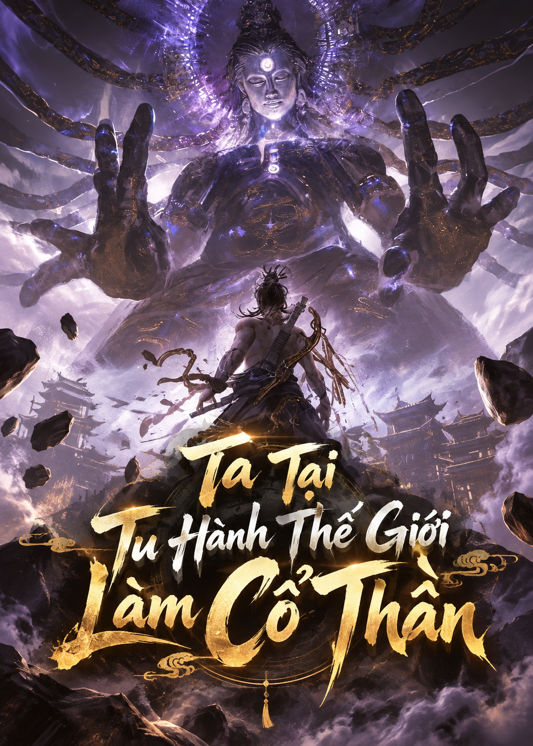 Ta Tại Tu Hành Thế Giới Làm Cổ Thần (Dịch)