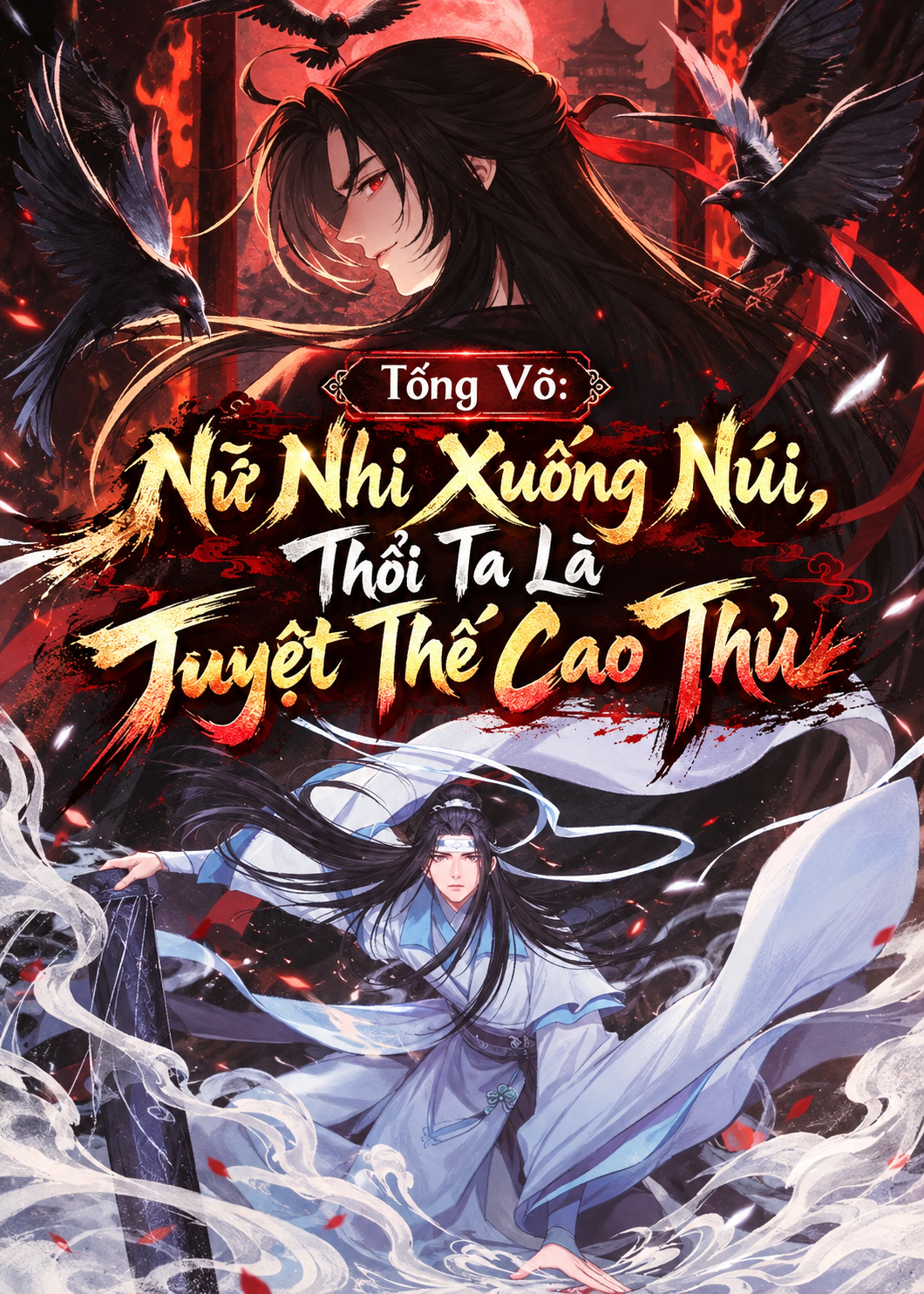 Tống Võ: Nữ Nhi Xuống Núi, Thổi Ta Là Tuyệt Thế Cao Thủ (Dịch Full)