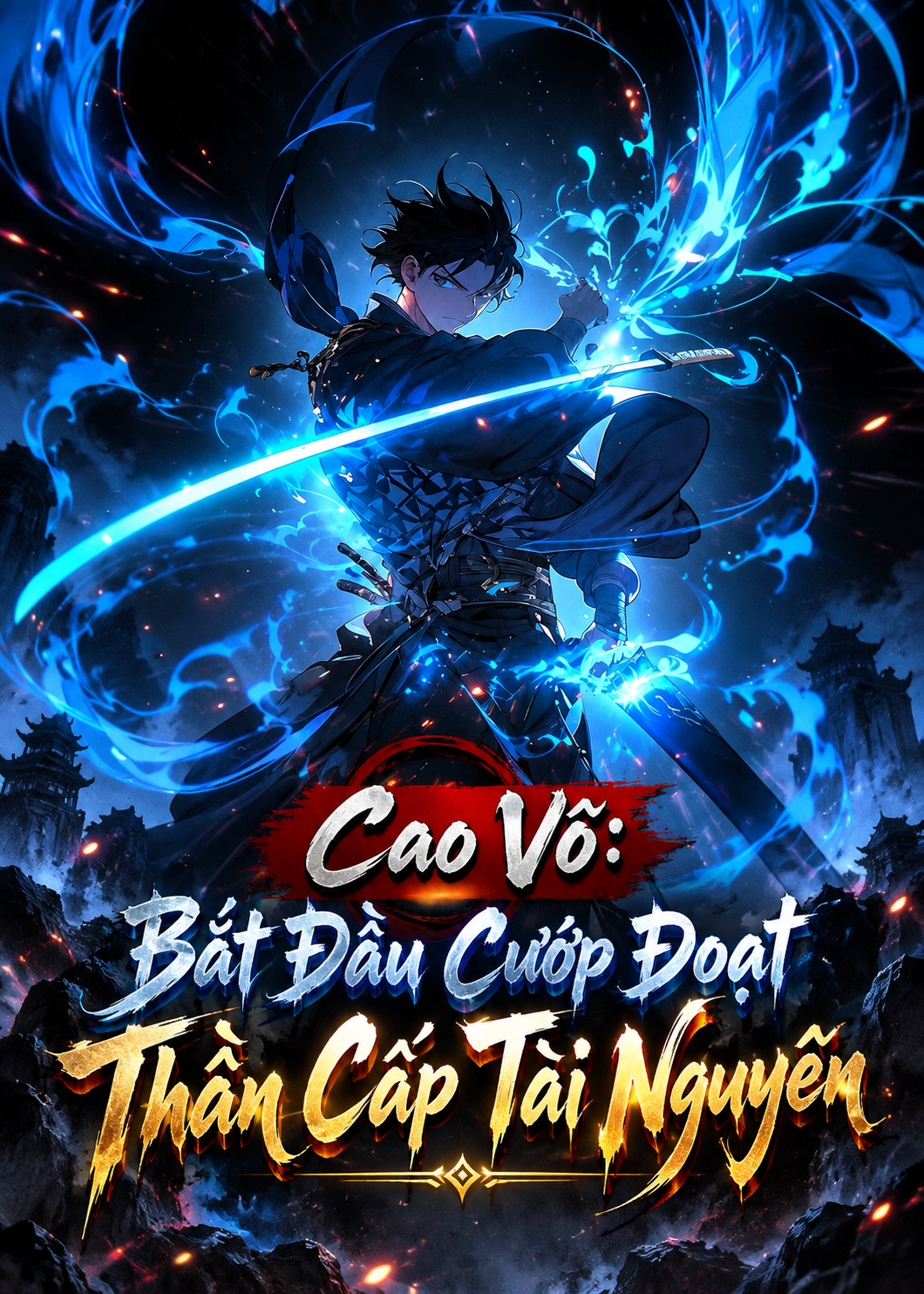 Cao Võ: Bắt Đầu Cướp Đoạt Thần Cấp Tài Nguyên (Dịch Full)