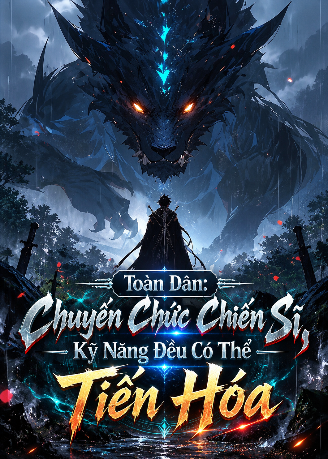 Toàn Dân: Chuyển Chức Chiến Sĩ, Kỹ Năng Đều Có Thể Tiến Hóa (Dịch Full)