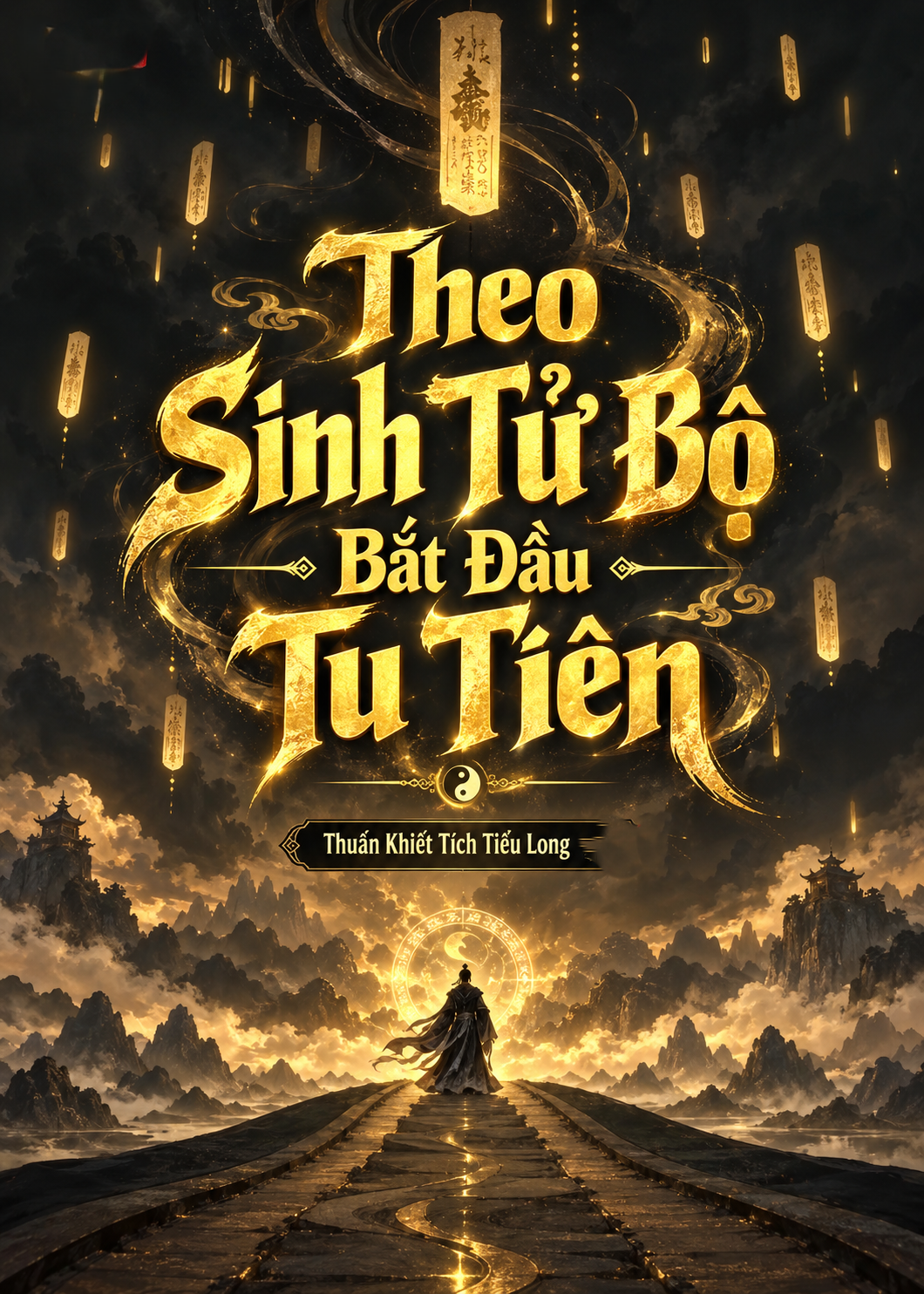 Theo Sinh Tử Bộ Bắt Đầu Tu Tiên (Dịch)
