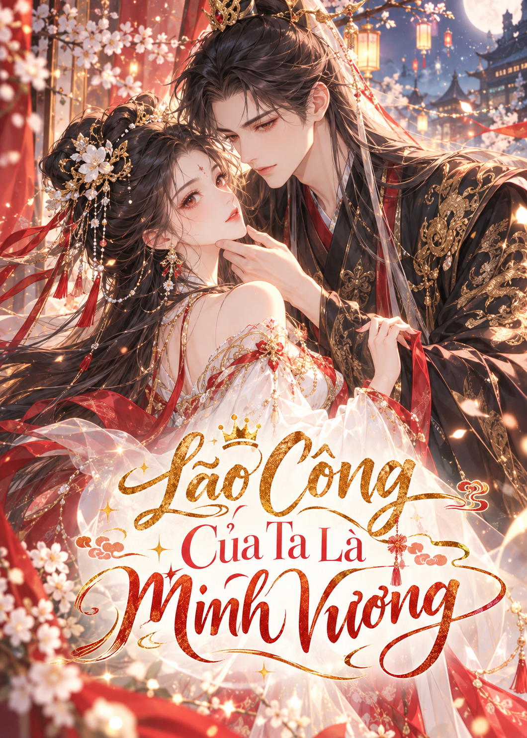 Lão Công Của Ta Là Minh Vương (Dịch Full)