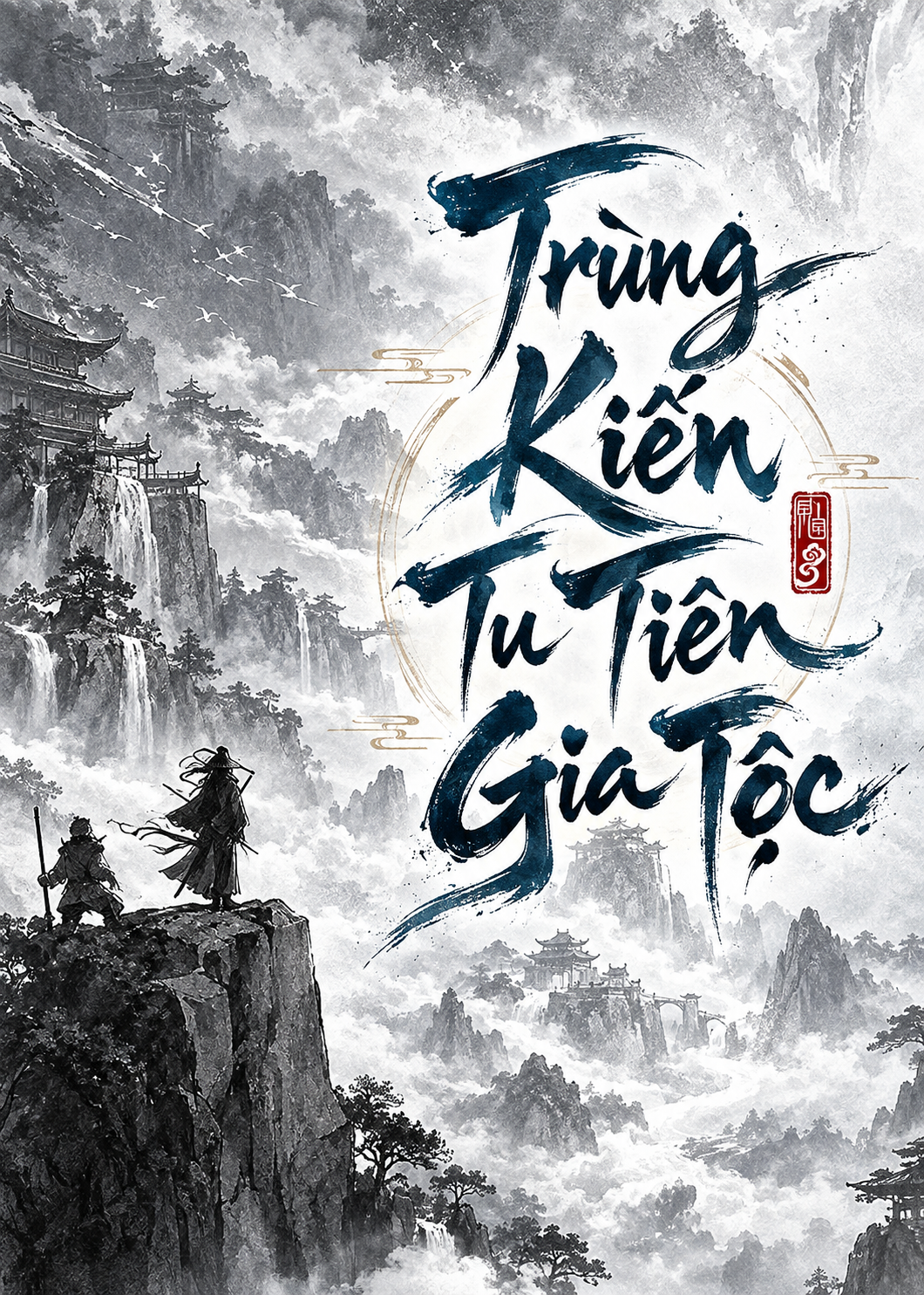 Trùng Kiến Tu Tiên Gia Tộc (Dịch)