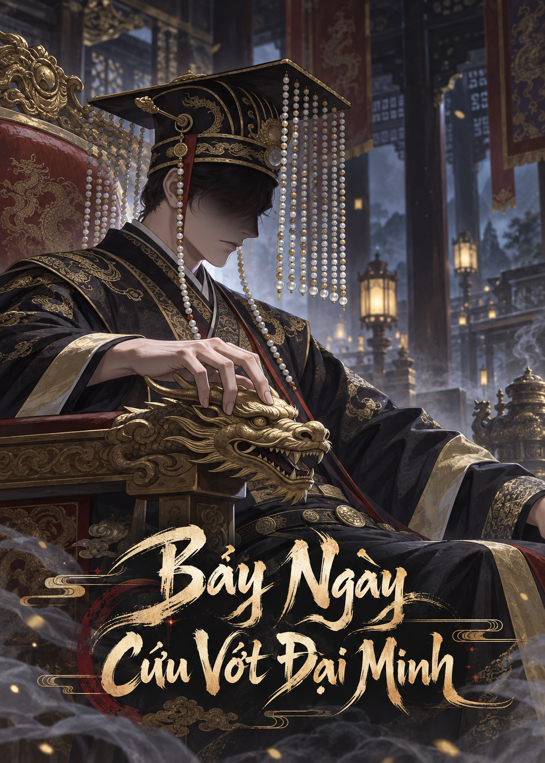 Bảy Ngày Cứu Vớt Đại Minh (Dịch Full)