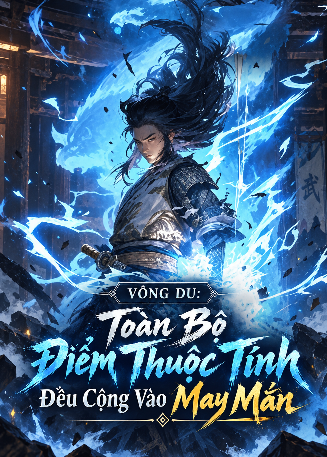 Võng Du: Toàn Bộ Điểm Thuộc Tính Đều Cộng Vào May Mắn (Dịch Full)
