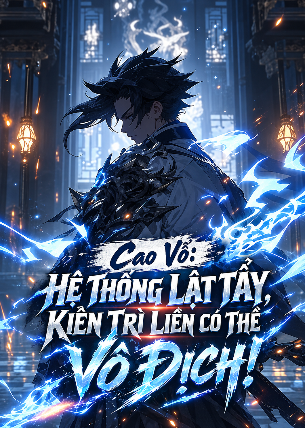Cao Võ: Hệ Thống Lật Tẩy, Kiên Trì Liền Có Thể Vô Địch! (Dịch Full)